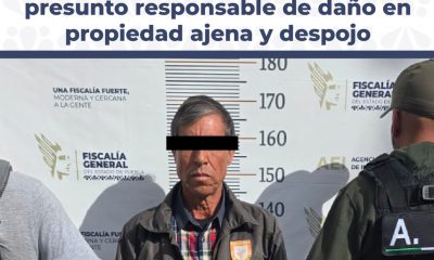 FGE aprehende a Renato N. por despojo y daño en propiedad ajena
